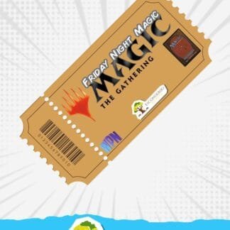 Ticket: Friday Night Magic