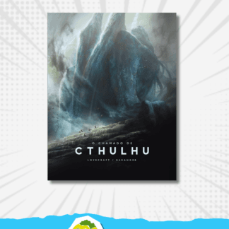 Ticket to Hideout: CONFRARIA DOS LEITORES - O Chamado de Cthulhu