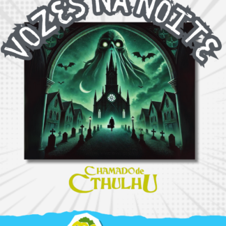 Ticket: RPG One-Shot Chamado de Cthulhu - Vozes na Noite